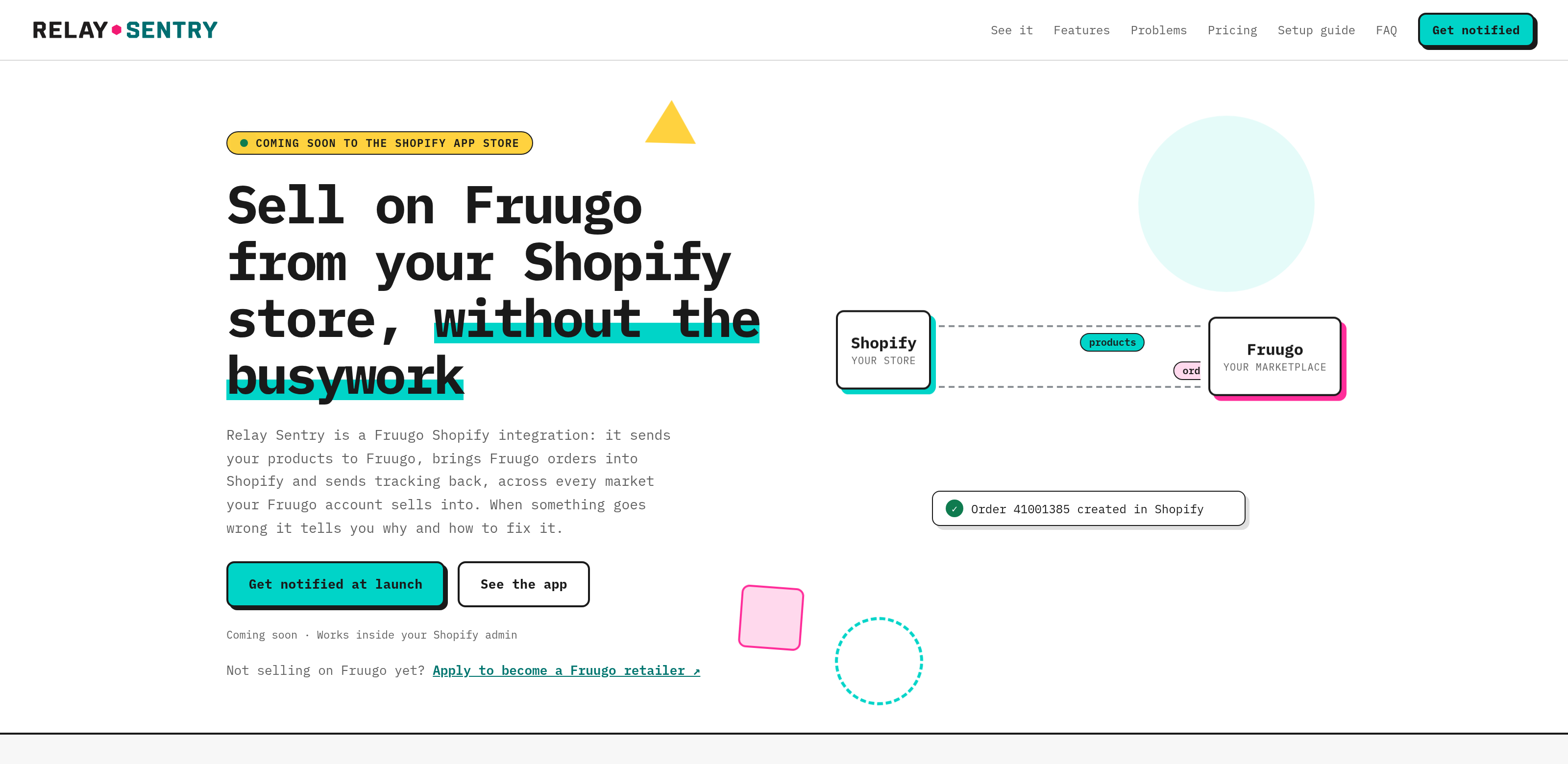 Relay Sentry marketing site: Sell on Fruugo from your Shopify store, without the busywork